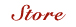 Store